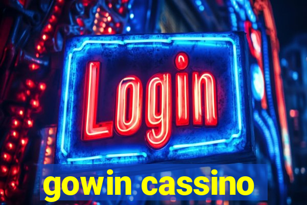 gowin cassino